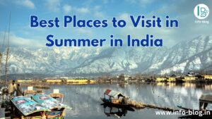 Best places to visit in summer in India